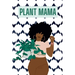 Plant Mama