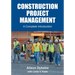 Construction Project Management: A Complete Introduction