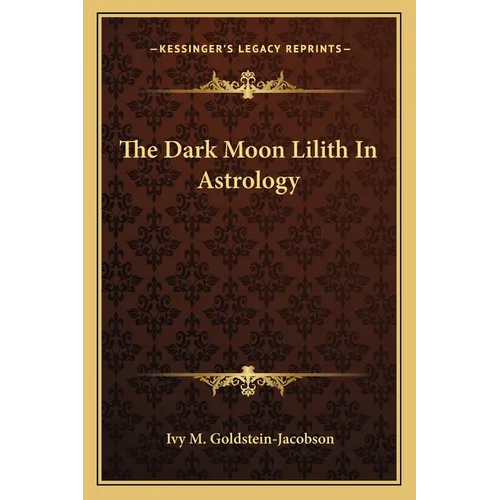 The Dark Moon Lilith In Astrology