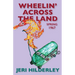 Wheelin' Across the Land: Spring 1967