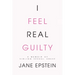 I Feel Real Guilty: A Memoir of Sibling Sexual Abuse