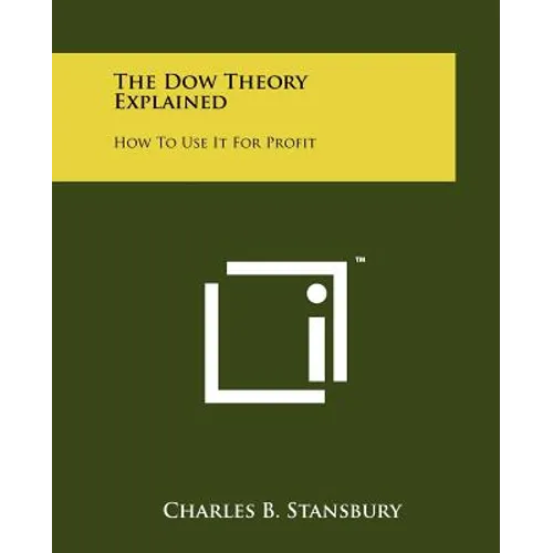 The Dow Theory Explained: How To Use It For Profit