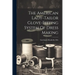 The American Lady-tailor Glove-fitting System Of Dress Making