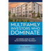 Multifamily Investors Who Dominate