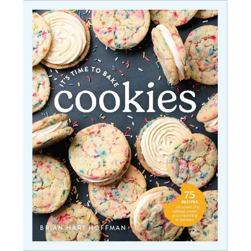 It's Time to Bake Cookies