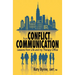 From Conflict to Communication: Lessons from Life and my Therapy Office