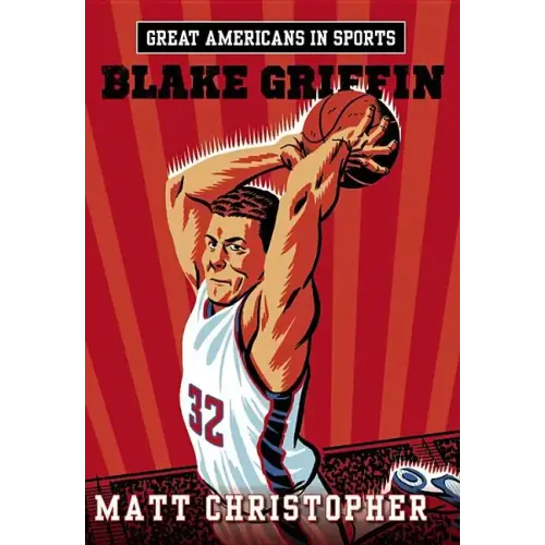 Great Americans in Sports: Blake Griffin