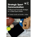 Strategic Sport Communication: Traditional and Transmedia Strategies for a Global Sports Market