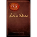The Love Dare: Now with Free Online Marriage Evaluation