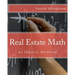 Real Estate Math: An Industry Workbook