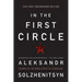 In the First Circle: The First Uncensored Edition