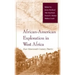 African-American Exploration in West Africa: Four Nineteenth-Century Diaries