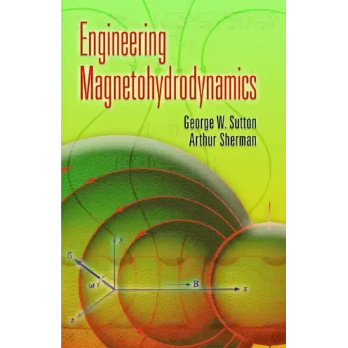 Engineering Magnetohydrodynamics