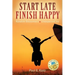Start Late, Finish Happy: Random Encounters - Unexpected Joy