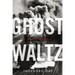 Ghost Waltz