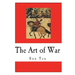 The Art of War: Sun Tzu on The Art of War
