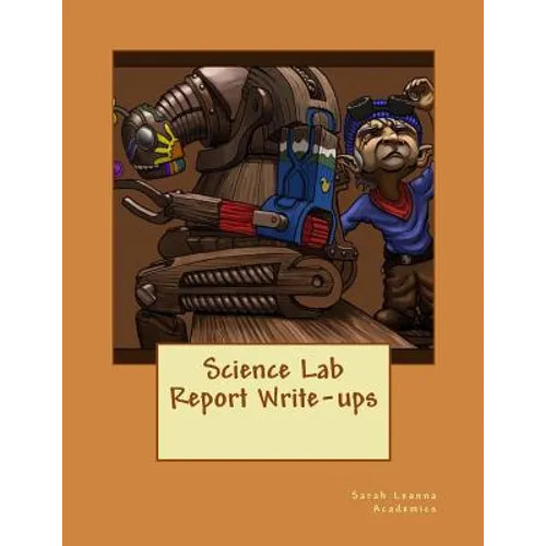 Science Lab Report Write-Ups