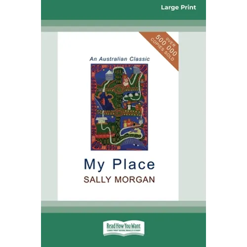 My Place (16pt Large Print Edition)