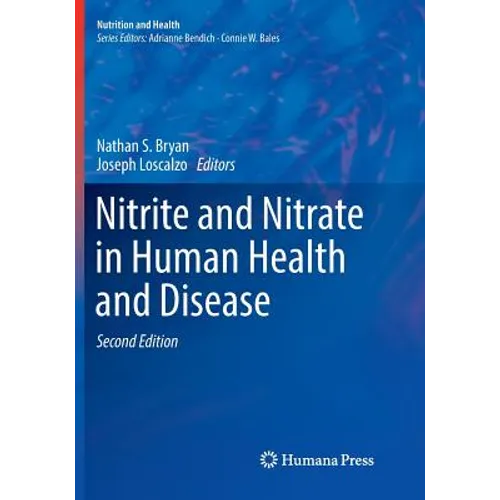 Nitrite and Nitrate in Human Health and Disease