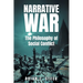 Narrative War: The Philosophy of Social Conflict
