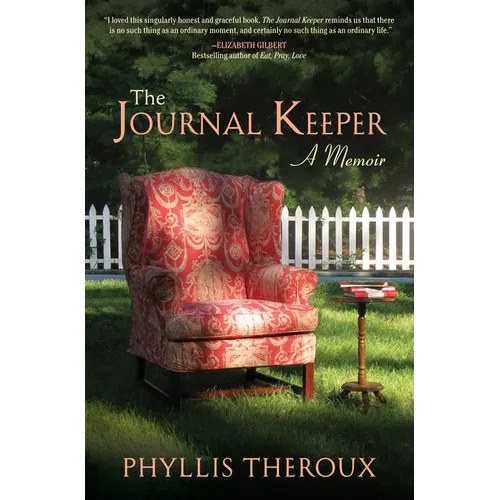 The Journal Keeper: A Memoir