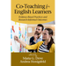 Co-Teaching for English Learners: Evidence-Based Practices and Research-Informed Outcomes