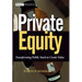 Private Equity: Transforming Public Stock to Create Value