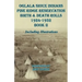 Oglala Sioux Indians Pine Ridge Reservation Birth and Death Rolls 1924-1932 Book II
