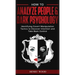How to Analyze People & Dark Psychology: Identifying Covert Manipulation Tactics to Discover Intention and Take Back Control