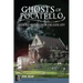 Ghosts of Pocatello: Haunted History from the Gate City