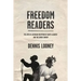 Freedom Readers: The African American Reception of Dante Alighieri and the Divine Comedy