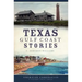 Texas Gulf Coast Stories