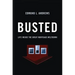 Busted: Life Inside the Great Mortgage Meltdown