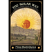 The Solar Way: A Guide to Hermeticism Using the Tarot Major Arcana