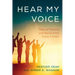 Hear My Voice: Tales of Trauma and Equity from Today's Youth