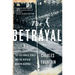 Betrayal: The 1919 World Series and the Birth of Modern Baseball