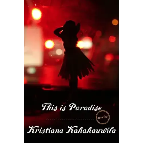 This Is Paradise: Stories