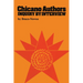 Chicano Authors: Inquiry by Interview