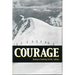 Courage