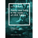 Poetry and Song in the works of J.R.R. Tolkien: Peter Roe Series XVIII