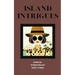 Island Intrigues: Bilingual Spanish-English Short Stories