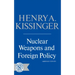 Nuclear Weapons and Foreign Policy