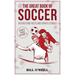 The Great Book of Soccer: Interesting Facts and Sports Stories