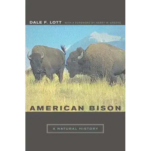 American Bison: A Natural History