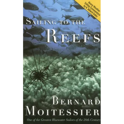 Sailing to the Reefs