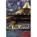 The Pox Lover: An Activist's Decade in New York and Paris