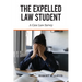 The Expelled Law Student - A Case Law Survey