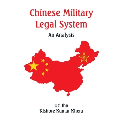 Chinese Military Legal System: An Analysis
