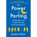 The Power of Parting: Finding Peace and Freedom Through Family Estrangement