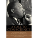 A Call to Conscience: The Landmark Speeches of Dr. Martin Luther King, Jr.